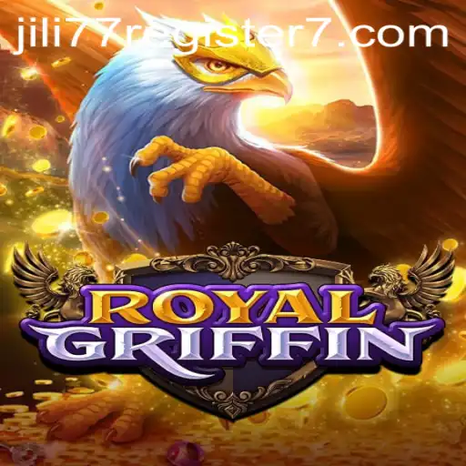 Unveiling the Magic of RoyalGriffin: An In-Depth Guide to the Game and Jili77 Register